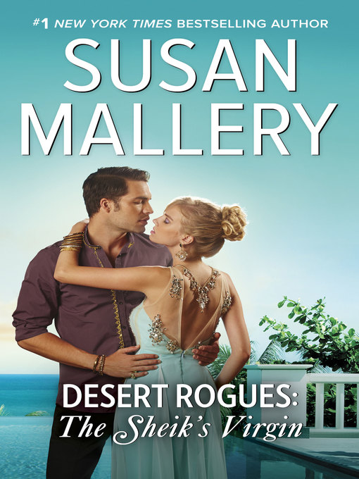 Title details for The Sheik's Virgin by Susan Mallery - Available